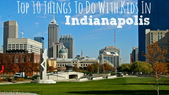 top-10-things-for-families-to-do-in-indianapolis